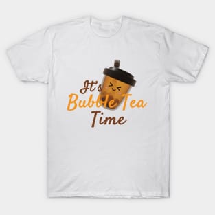 It's Bubble Tea Time! T-Shirt